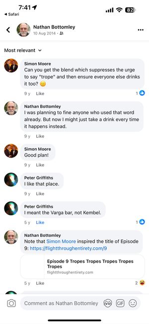 Comment thread. Simon says, 'Can you get the blend which suppresses the urge to say trope and then ensure everyone else drinks it too?' Nathan replies, 'I was planning to fine anyone who used that word already. But now I might just take a drink every time it happens instead.' Simon says, 'Good plan'.